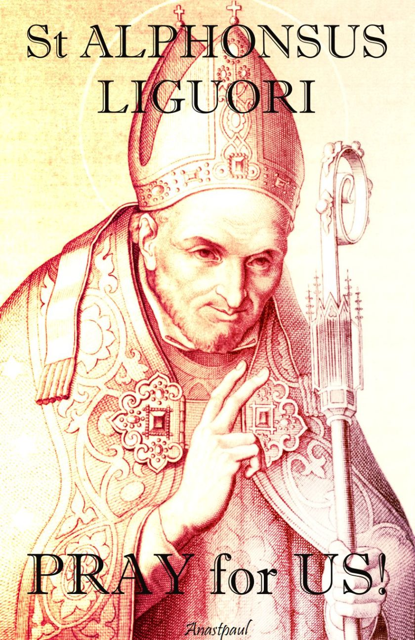 st alphonsus liguori - pray for us