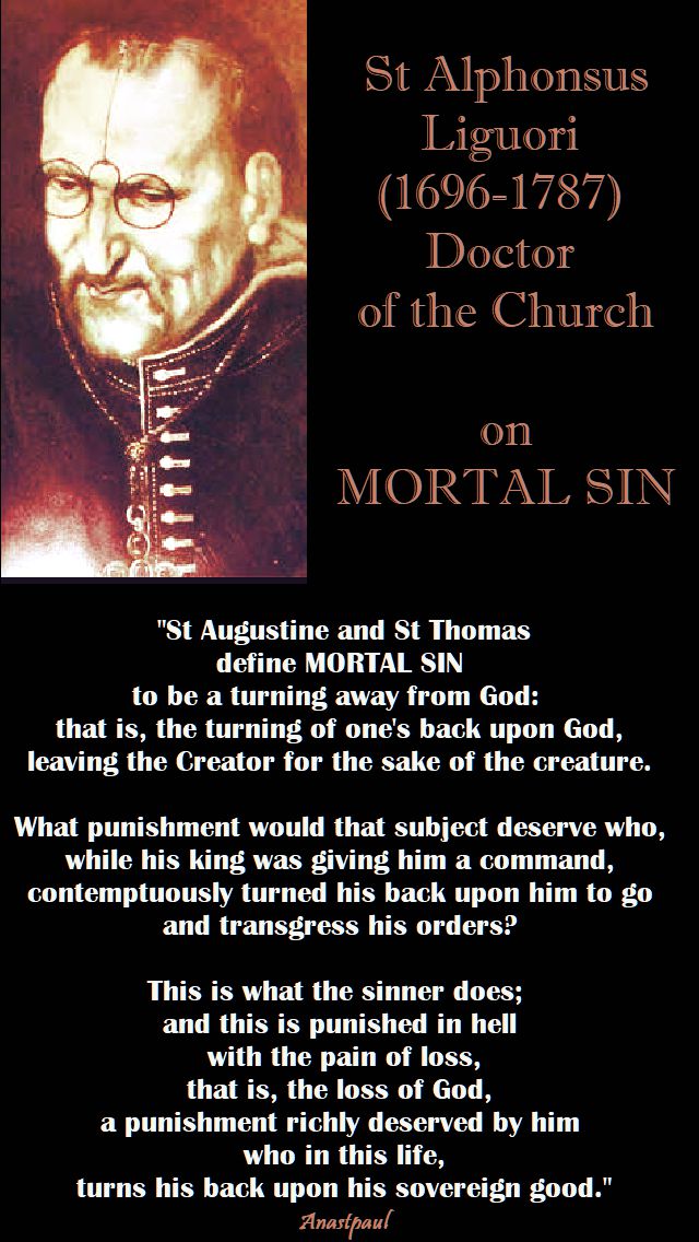 st augustine and st thomas define mortal sin - st alphonsus