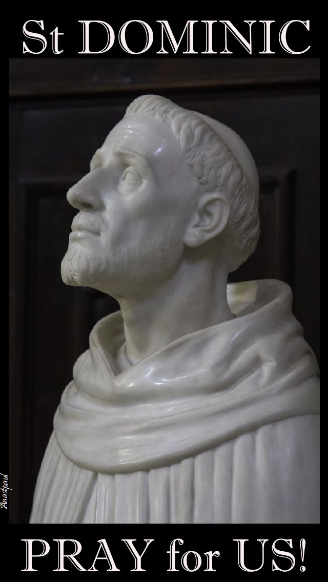 st dominic pray for us