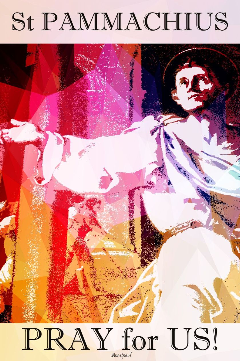 st pammachius pray for us.2