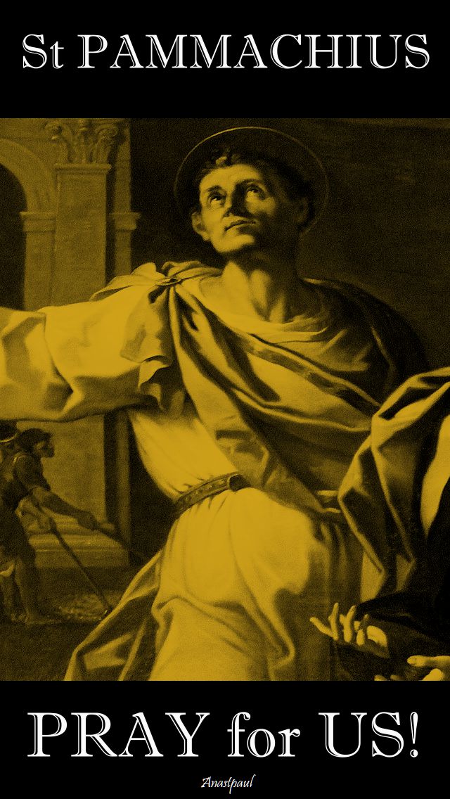 st pammachius pray for us