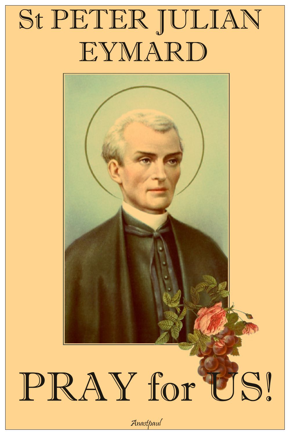 st peter julian eymard pray for us