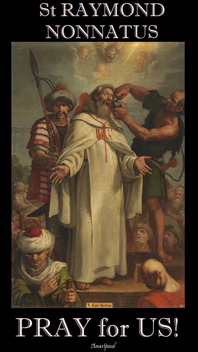 st raymond nonnatus pray for us 2