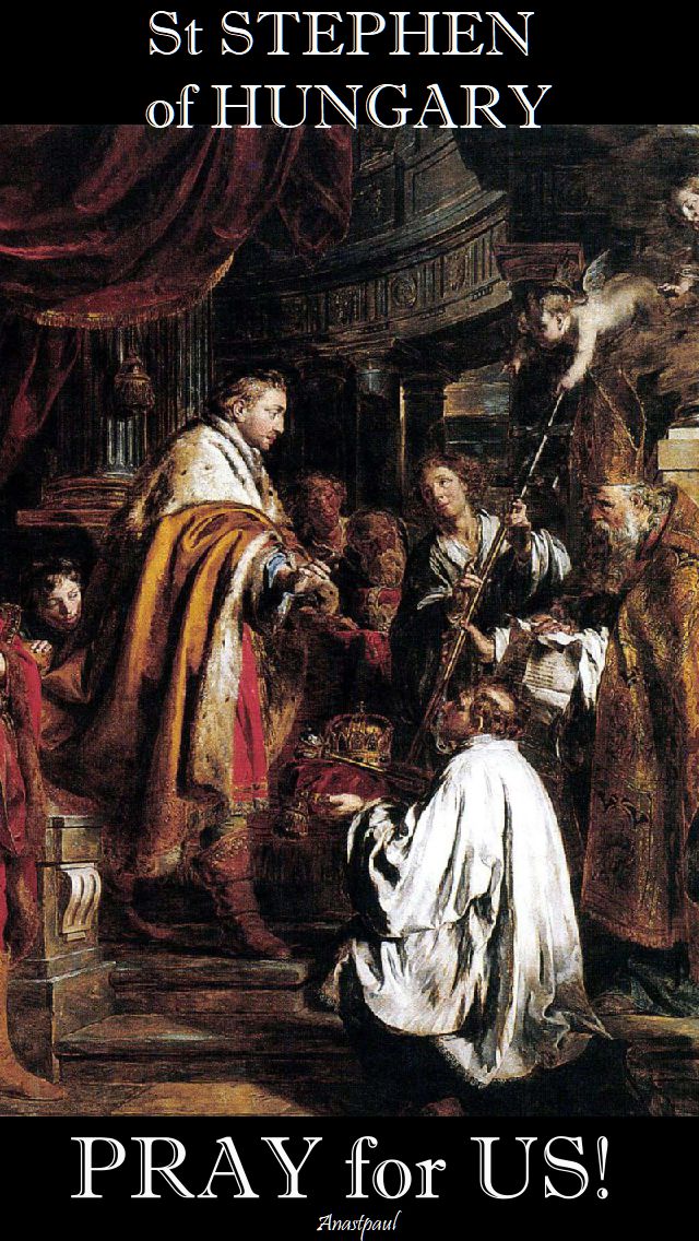 st stephen of hungary pray for us 2