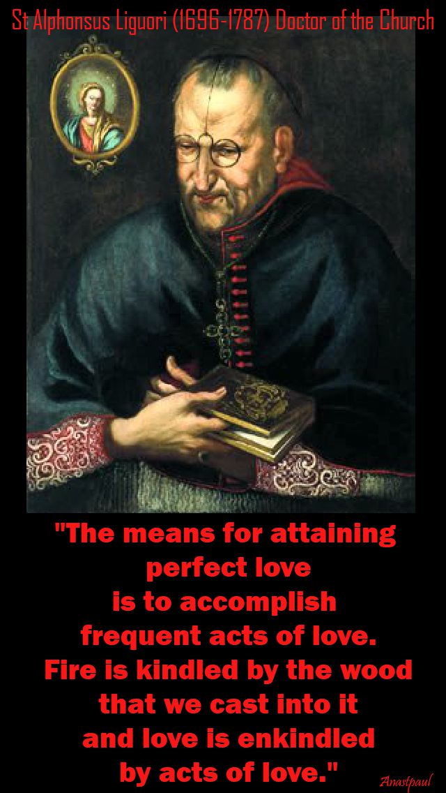 the means for attaining perfect love - st alphonsus liguori