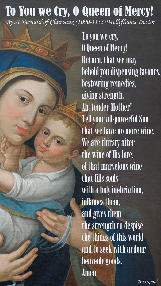 to you we cry O queen of mercy no 2.- st bernard