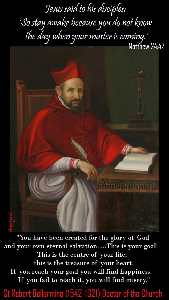 you have been created for the glory of god - st robert bellarmine