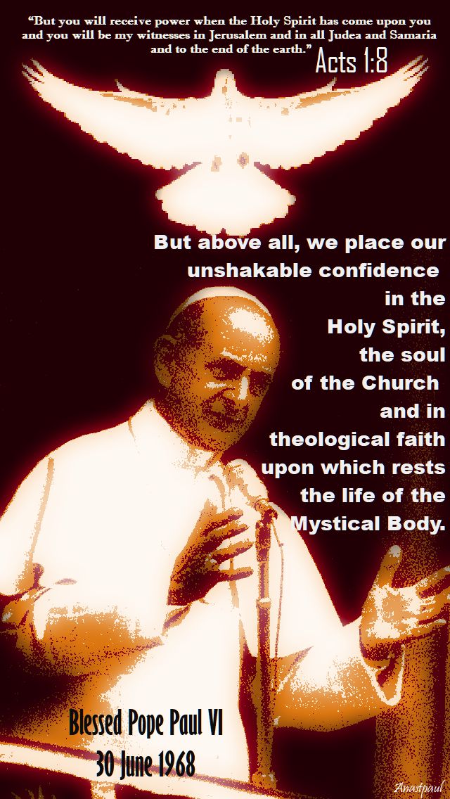 but above all, we place our unshakeable confidence, bl pope paul VI - 26 sept 2017