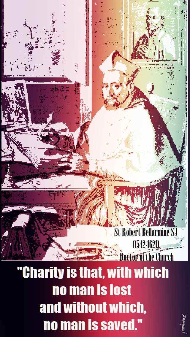 charity is that - st robert bellarmine - 17 sept 2017.2