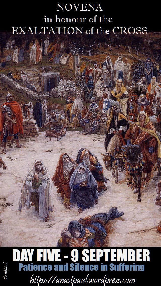 day five - 9 sept - patience and silence in suffering