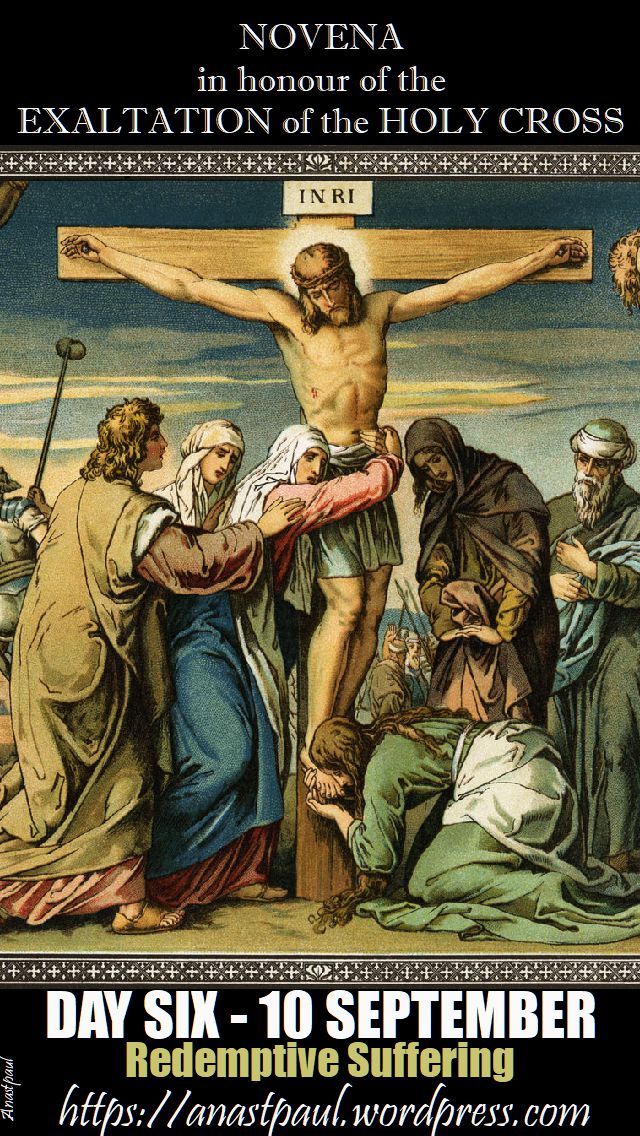 day six - novena holy cross - redemptive suffering - 10 sept
