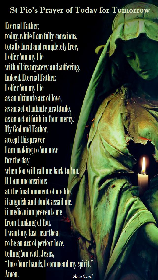 eternal father - st pios prayer of today for tomorrow-24 SEPT 2017