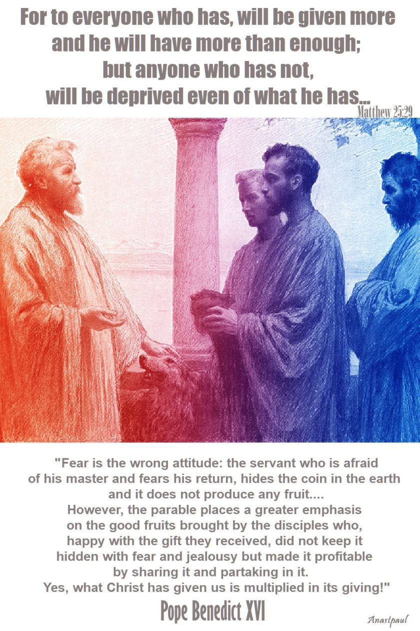 fear is the wrong attitude - pope benedict - parable of the talents