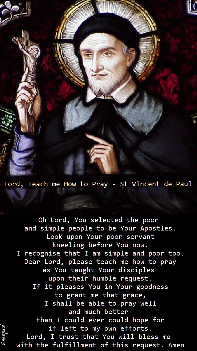 lord teach me how to pray - st vincent de paul - 27 sept 2017