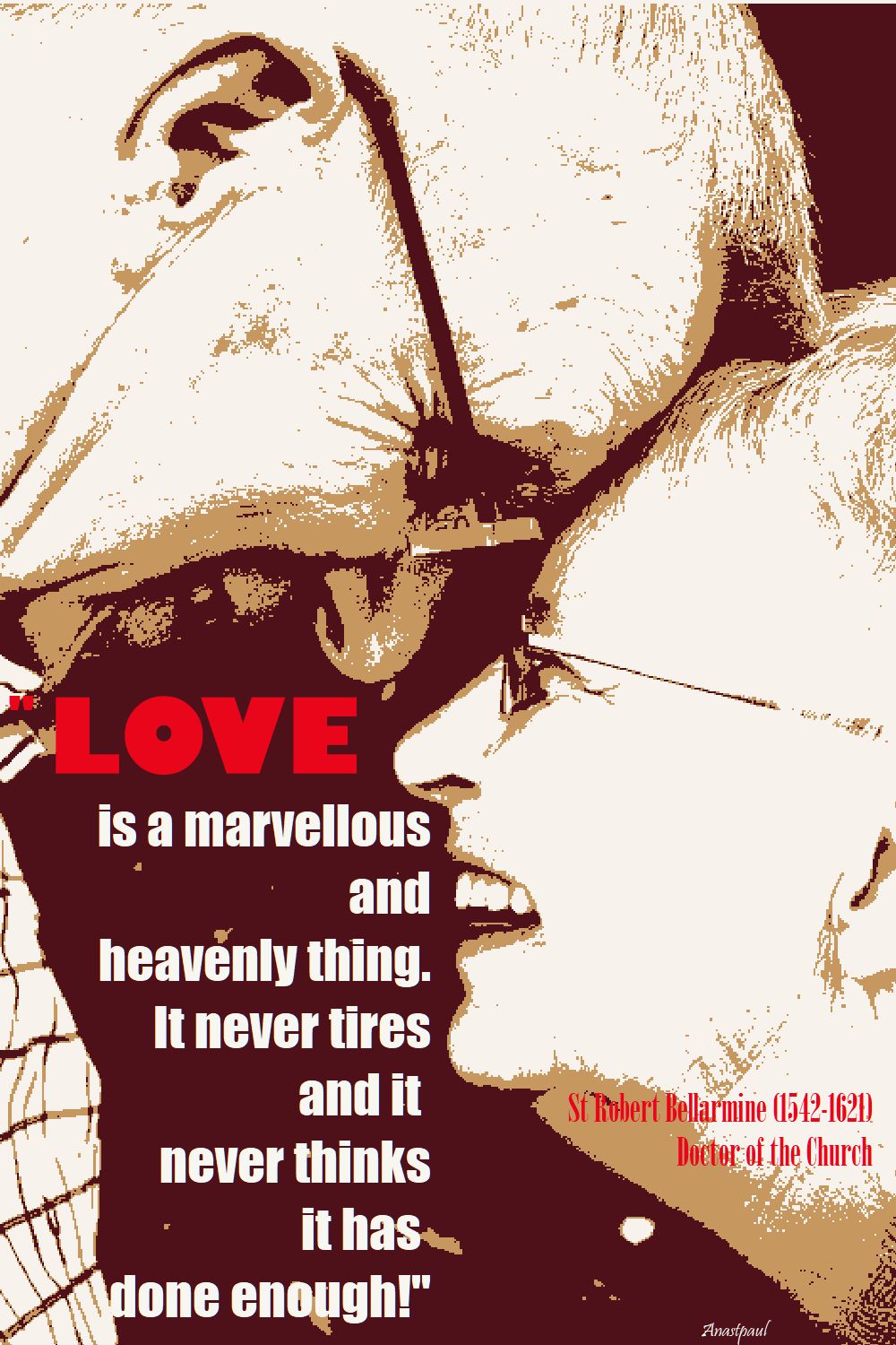 LOVE IS A MARVELLOUS THING - ST ROBERT BELLARMINE 17 SEPT 2017