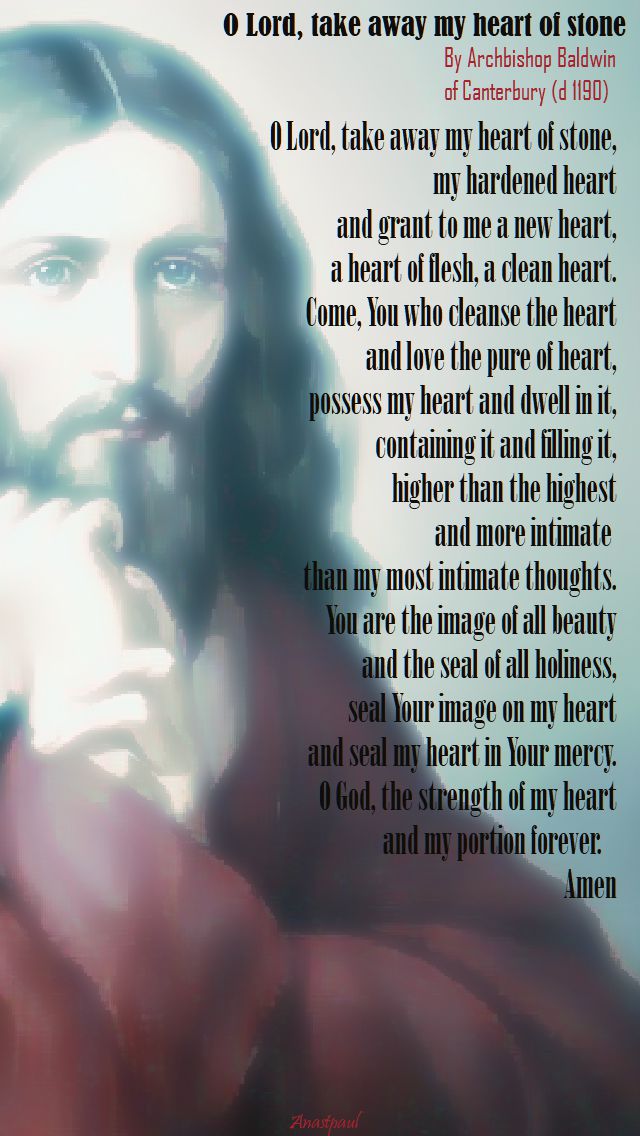 o lord take away my heart of stone - baldwin of canterbury died 1190