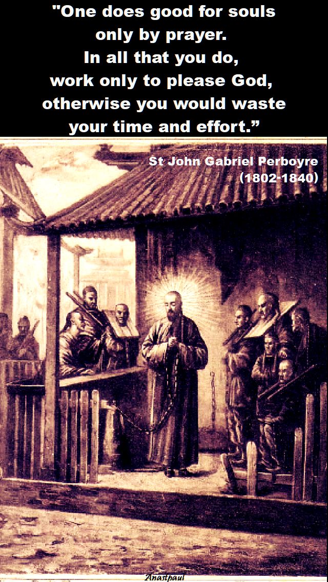 one does good for souls - st john gabriel perboyre