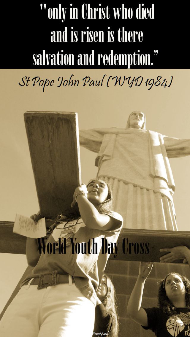 only in christ - st john paul wyd 1984