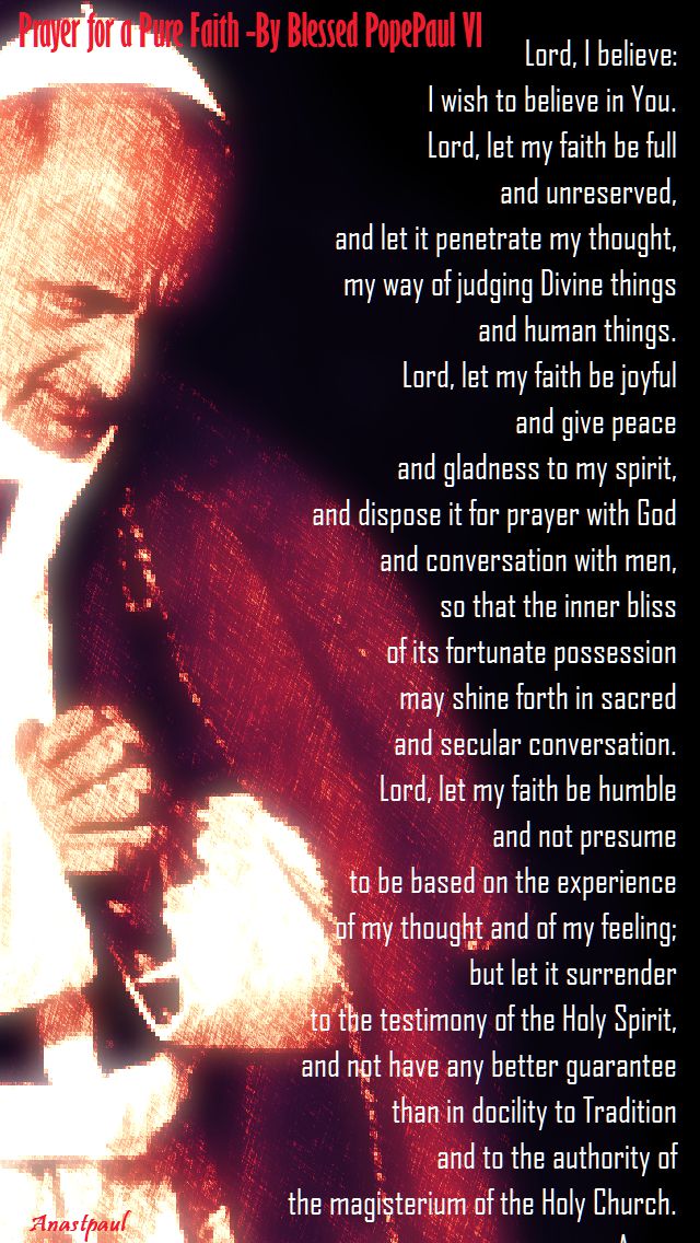 prayer for a pure faith by blessed pope paul VI - on his memorial 26 sept 2017