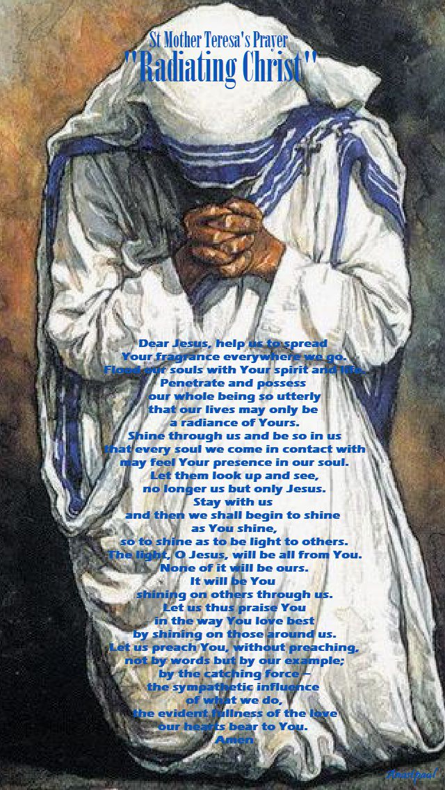 st mother teresa's prayer - radiating christ
