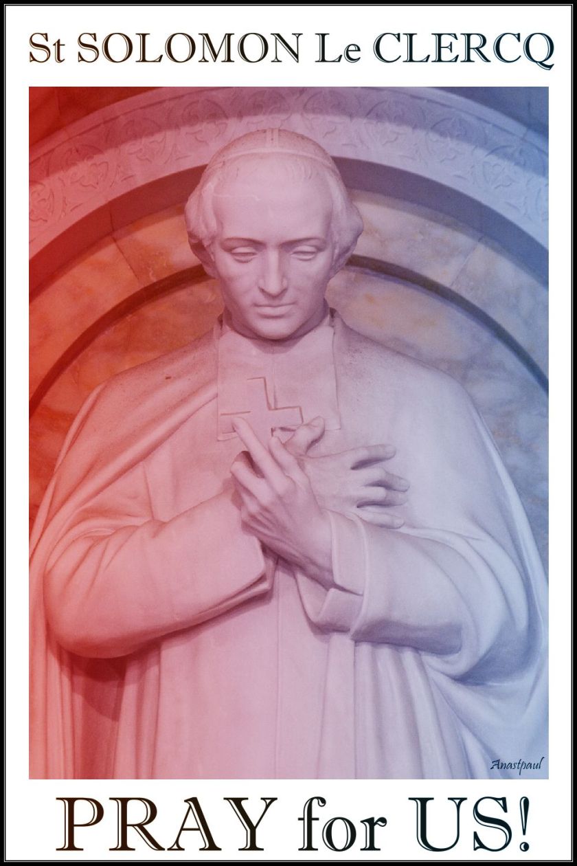 st solomon le clercq pray for us.2