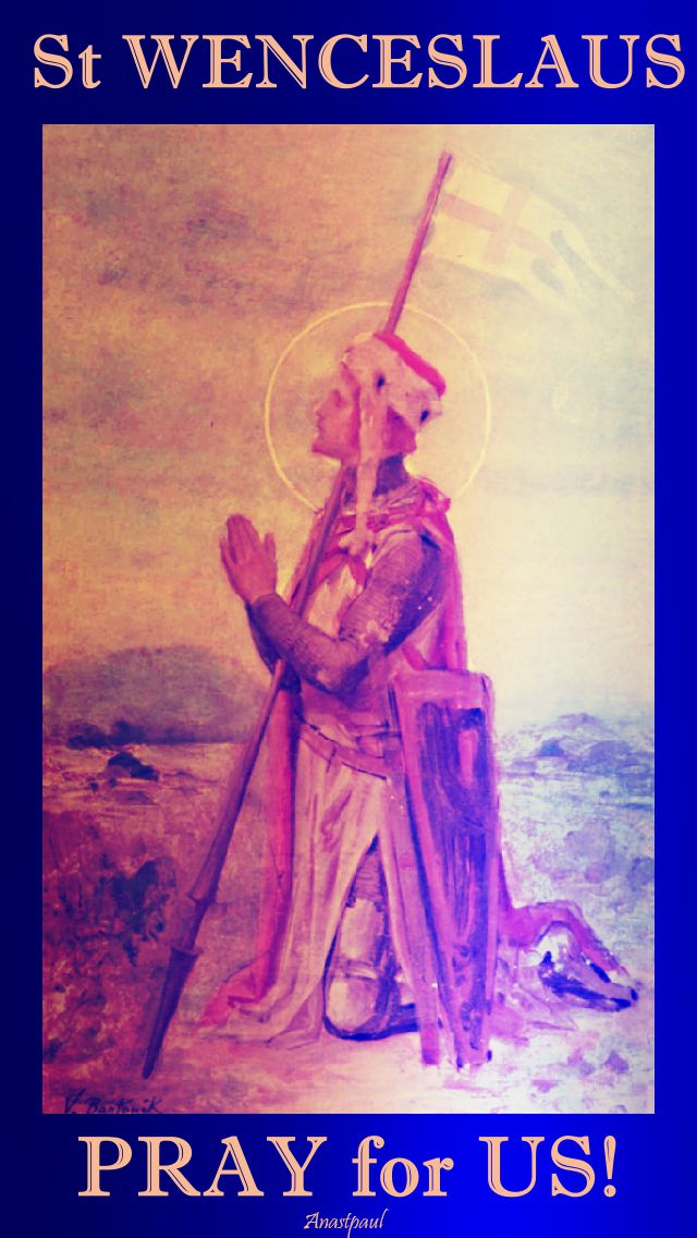 st wenceslaus pray for us 2