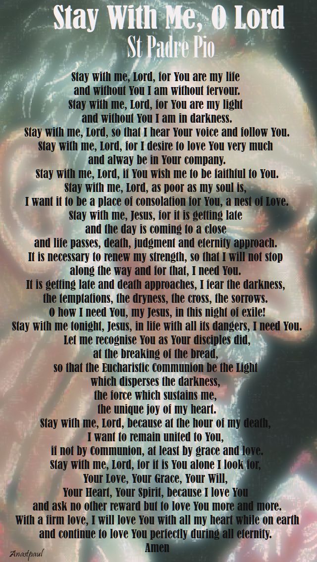 stay with me o lord - st pio - 23 sept 2017