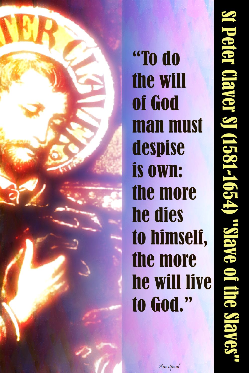 to do the will of god - st peter claver
