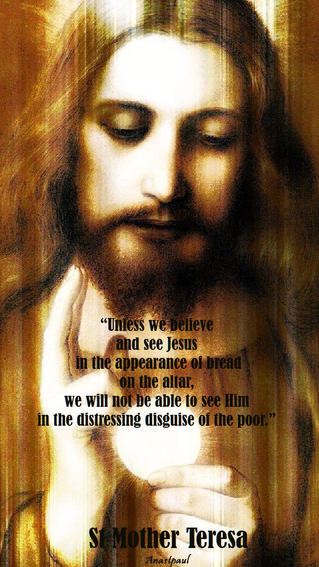 unless we believe - st mother teresa