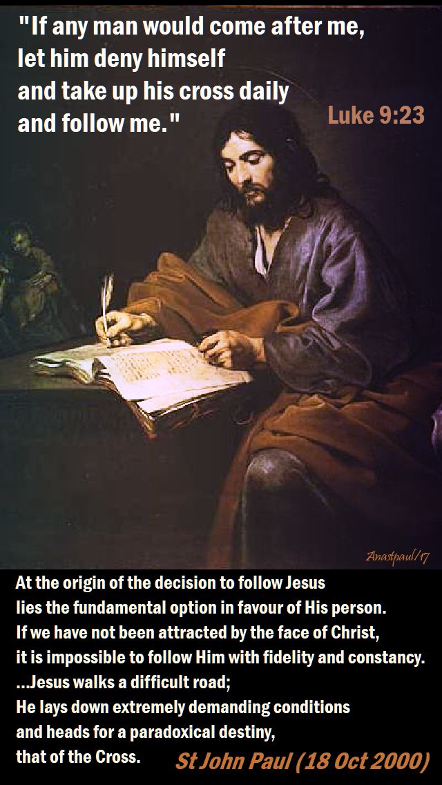 at the origin of the decision - st john paul - feat of st luke 18 oct 2017