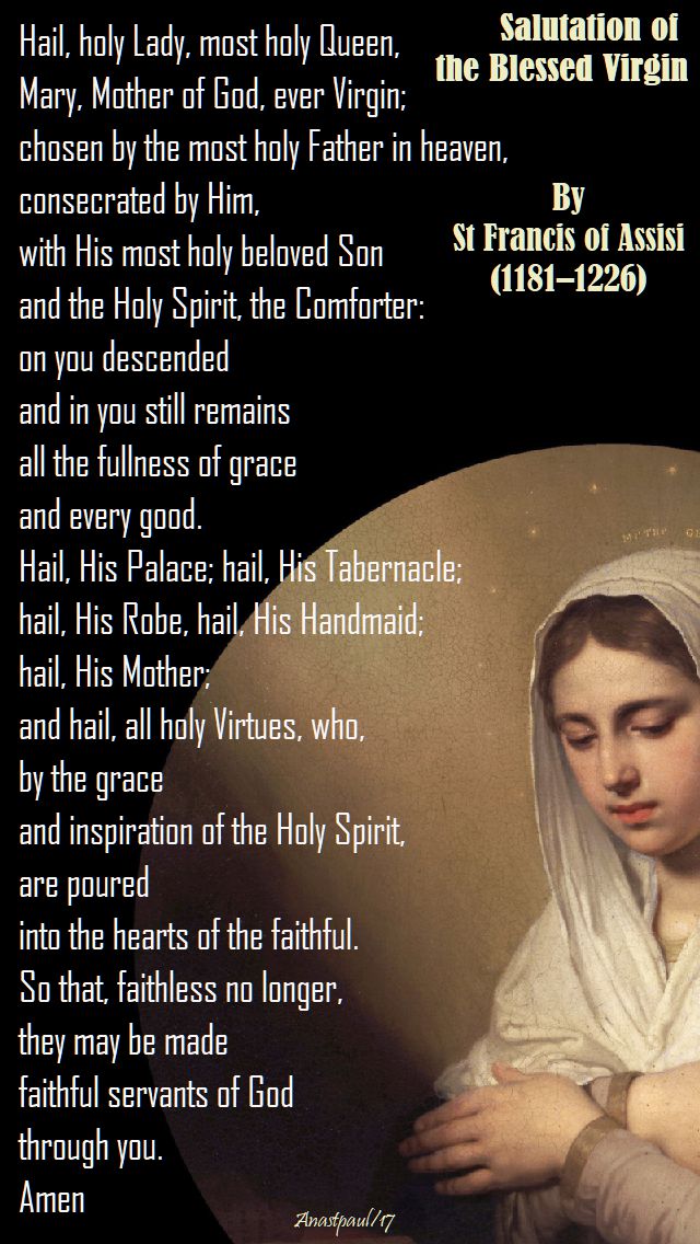 hail holy lady - st francis of assisi - morning prayer on the feast of st luke 18 oct 2017