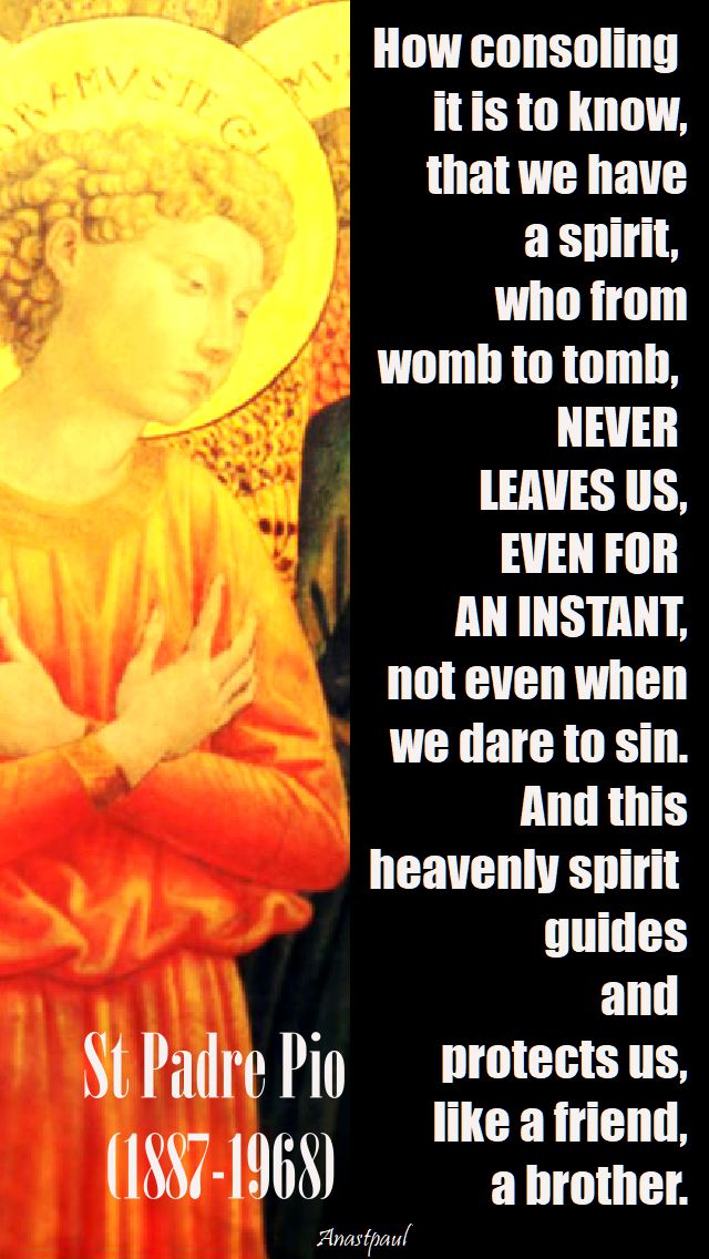 how consoling - st padre pio - 2 oct 2017