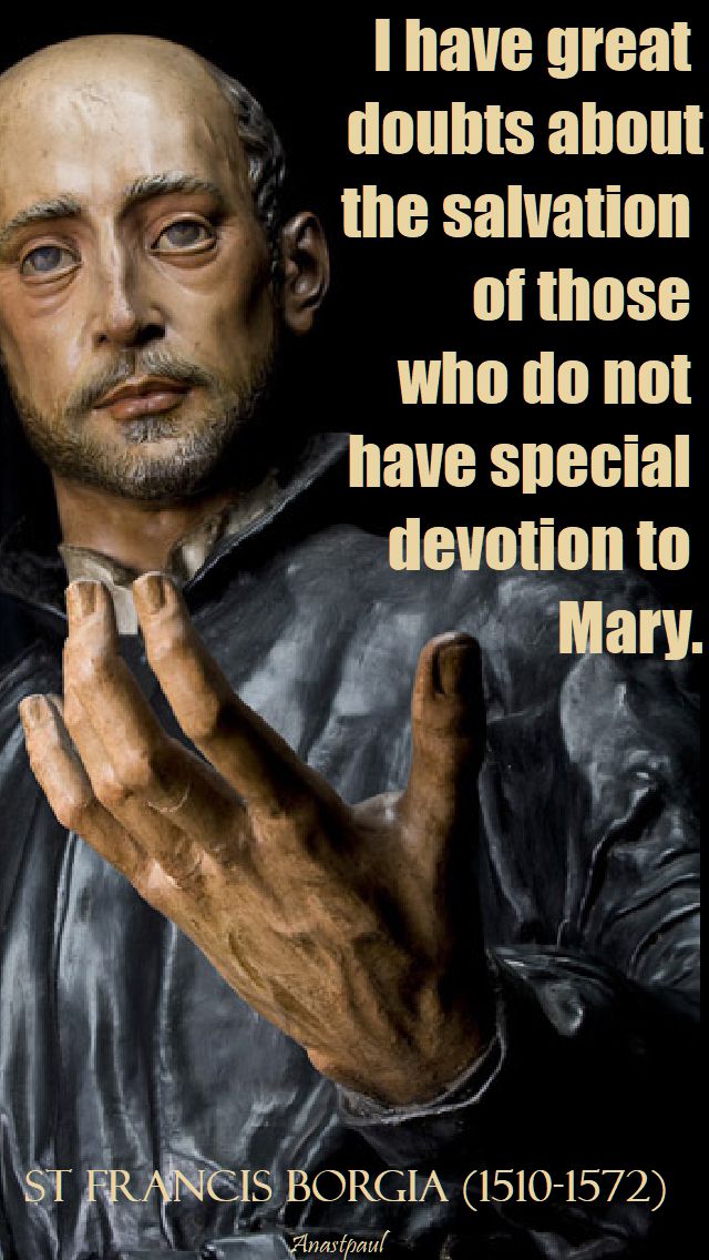 i have great doubts - st francis borgia - 19 oct 2917