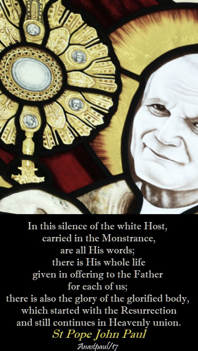 in this silence of the white host - st jp - 22 oct 2017