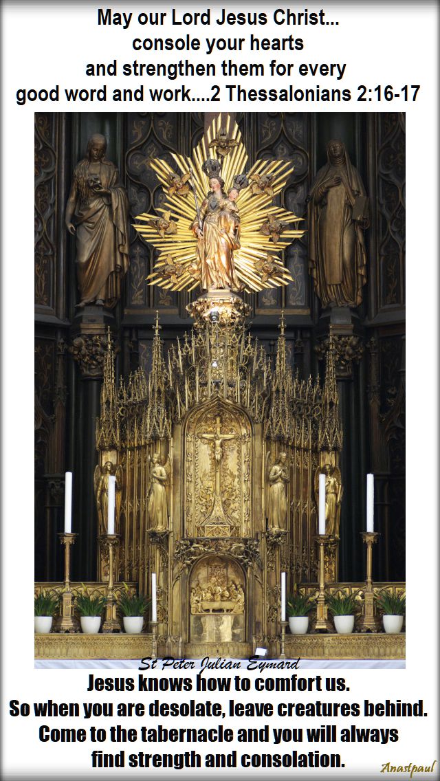 jesus knows how to console us- st peter julian eymard - 8 oct 2017
