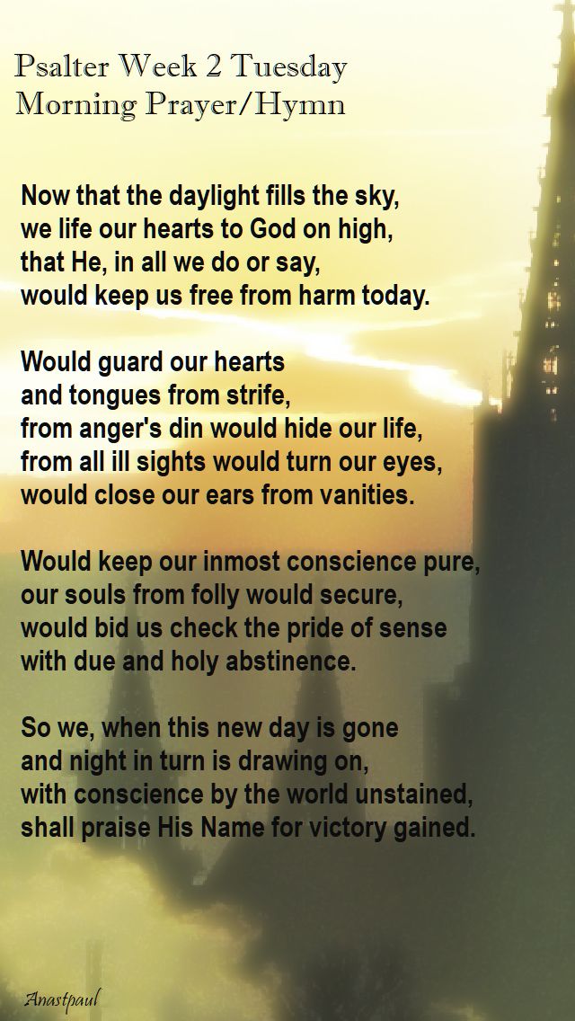 psalter week 2 tuesday - morning prayer hymn - 3 oct 2017