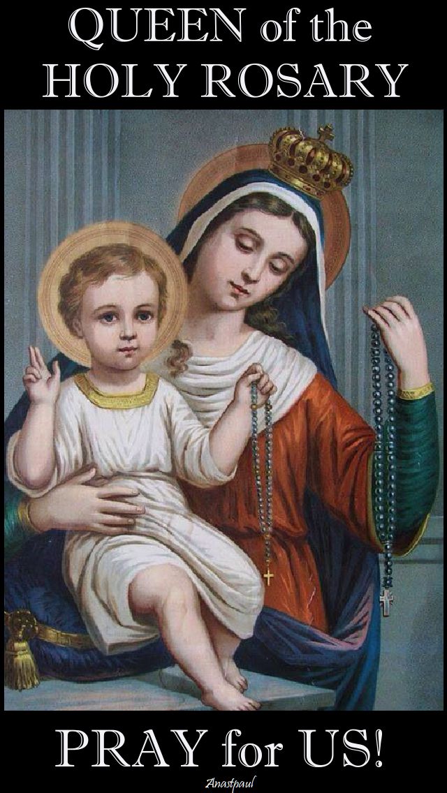 queen of the holy rosary - pray for us - 5 oct 2017