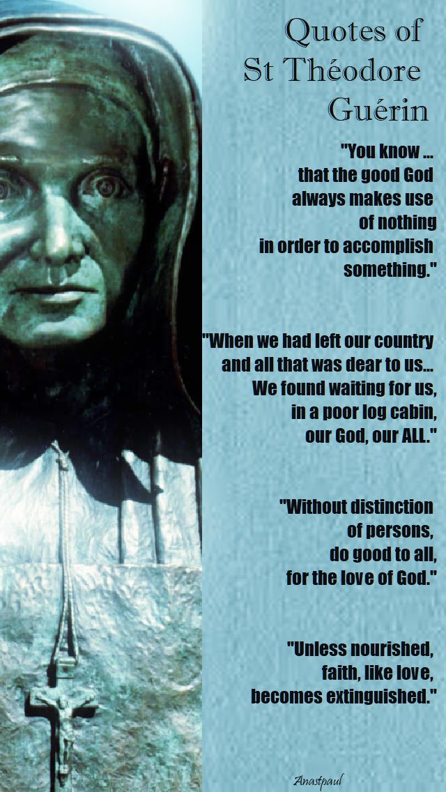 quotes of st Théodore Guérin - 3 october 2017