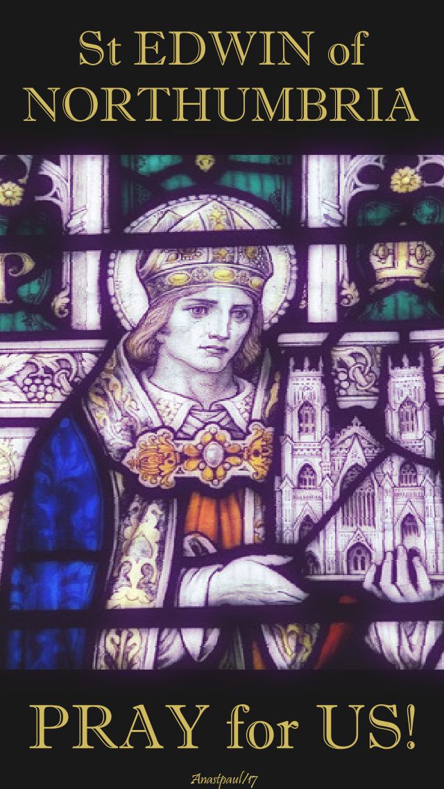 st edwin pray for us