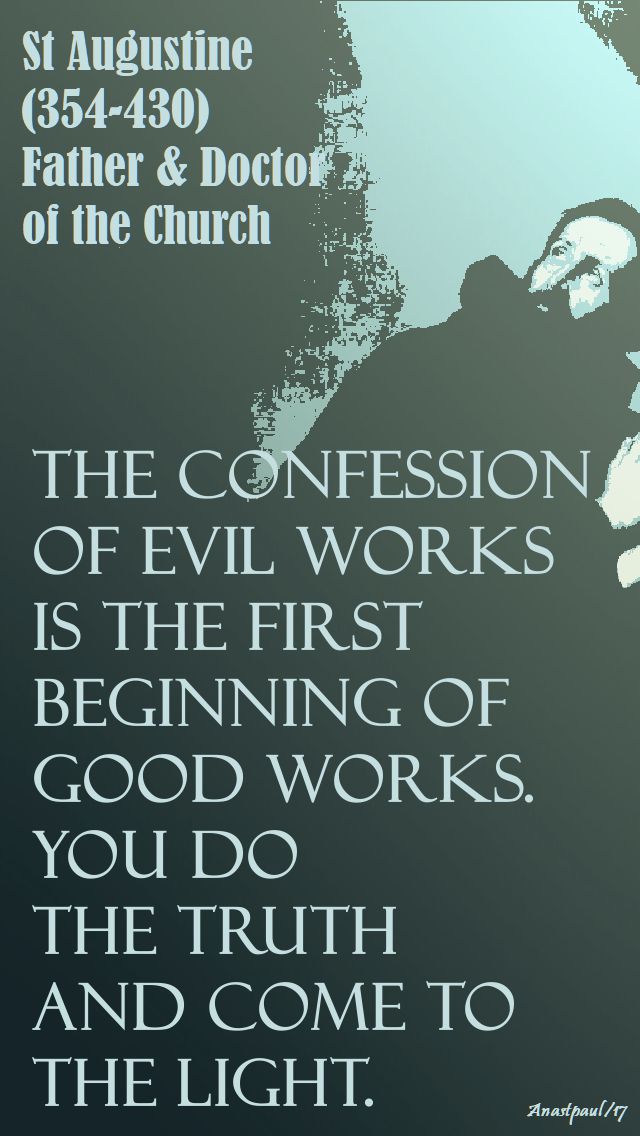 the confession of evil - st augustine - 25 oct 2017