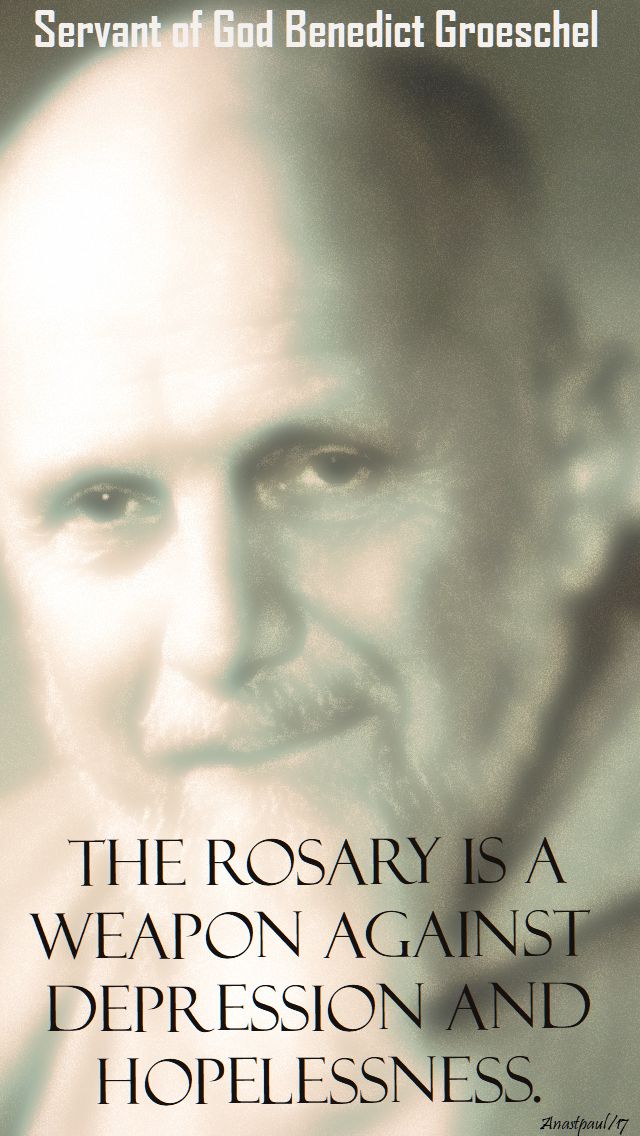 the rosary is - benedict groeschel