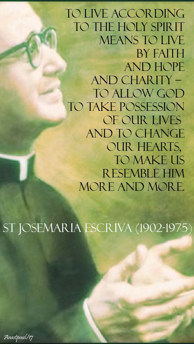 to live according - st josemaria - 21 oct 2017