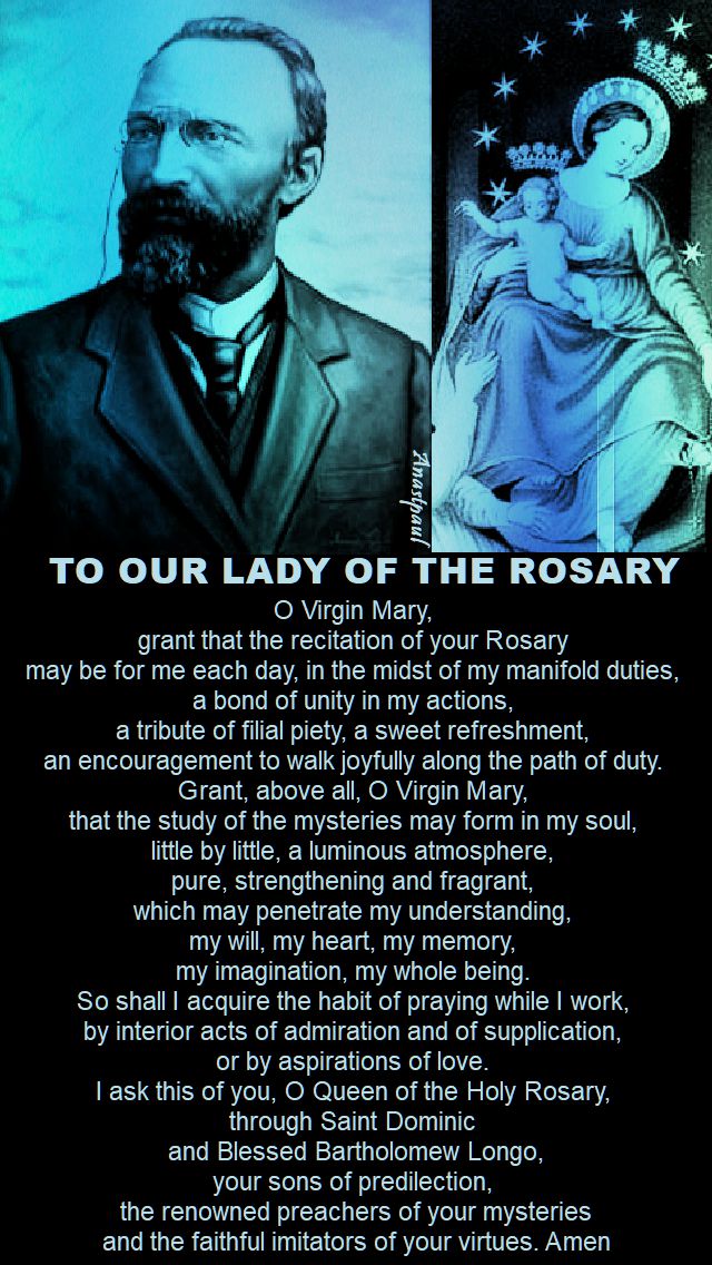 to our lady of the rosary - 5 oct memorial of bl bartholomew longo - 2017