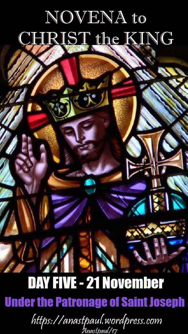 DAY FIVE NOVENA CHRIST THE KING - 21 NOVEMBER