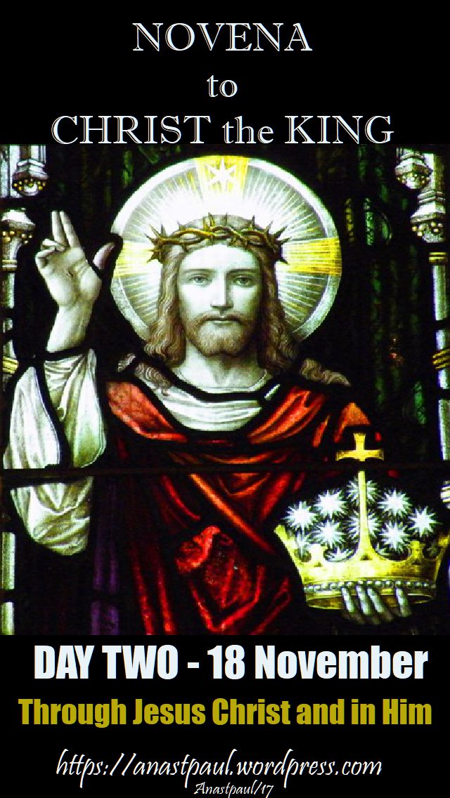 DAY TWO - novena to christ the king - 18 november 2017