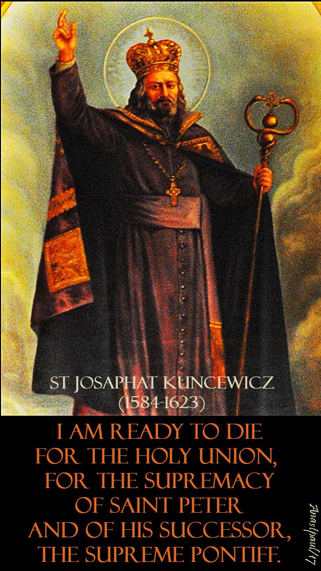 i am ready to die - st josaphat - 12 nov 2017