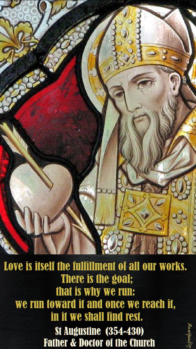 love is itself - st augustine - 17 nov 2017