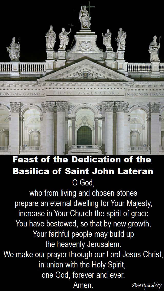 prayer for the feast of the dedication of st john lateran - 9 nov 2017