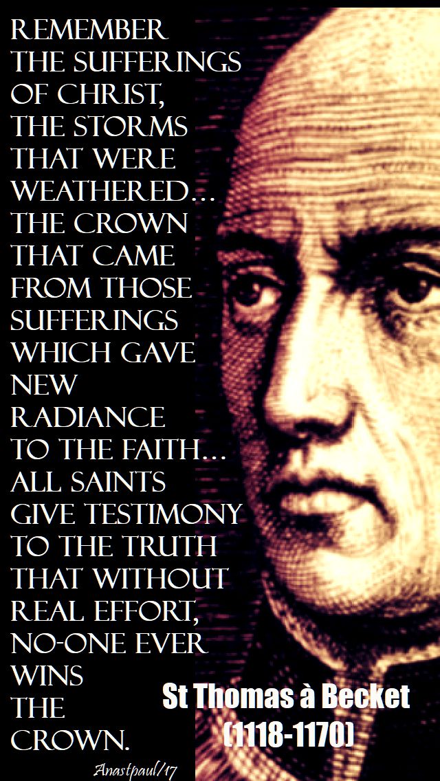 remember the sufferings - st thomas a becket - 1 nov 2017