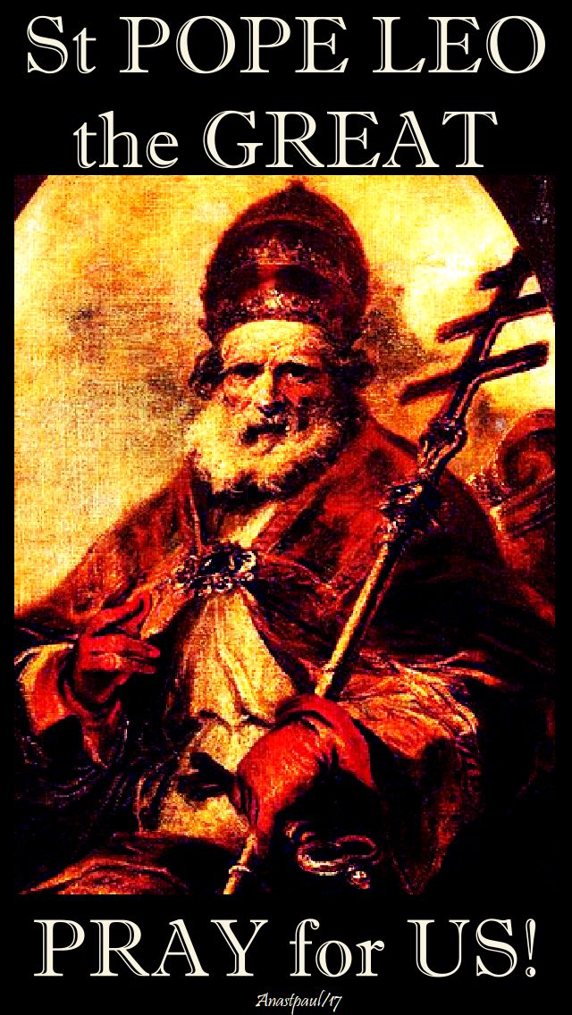 st pope leo pray for us - 10 nov 2017